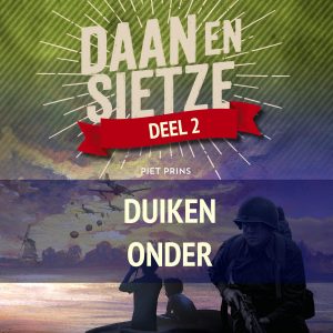 Daan en Sietze duiken onder (audioboek)